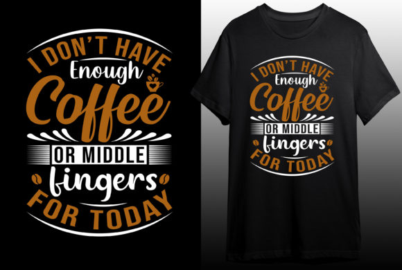 Coffee T-Shirt Design Funny Graphics Review
