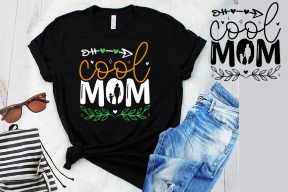 Cool Mom SVG: Graphics & Print Templates