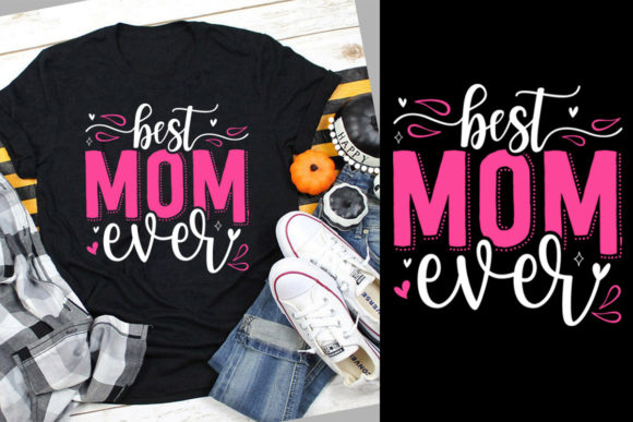Mothers Day T-shirt SVG: Graphics & Print Templates