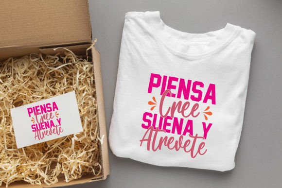 Piensa Cree Suena Graphics for T-Shirt Designs