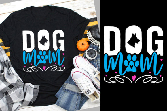 Review: Mothers Day T-shirt Design, Dog Mom. SVG